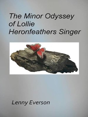 cover image of The Minor Odyssey of Lollie Heronfeathers Singer
